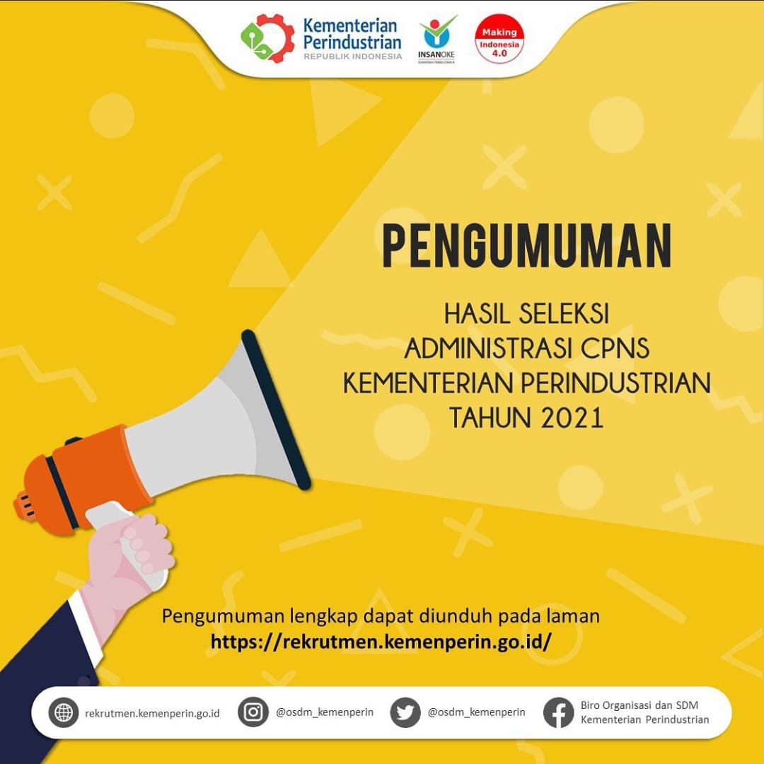 Pengumuman Hasil Seleksi Administrasi CPNS Kementerian Perindustrian Tahun 2021