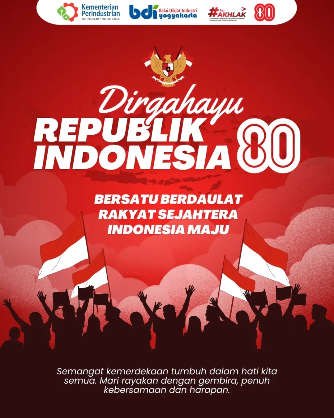Dirgahayu Republik Indonesia ke-80