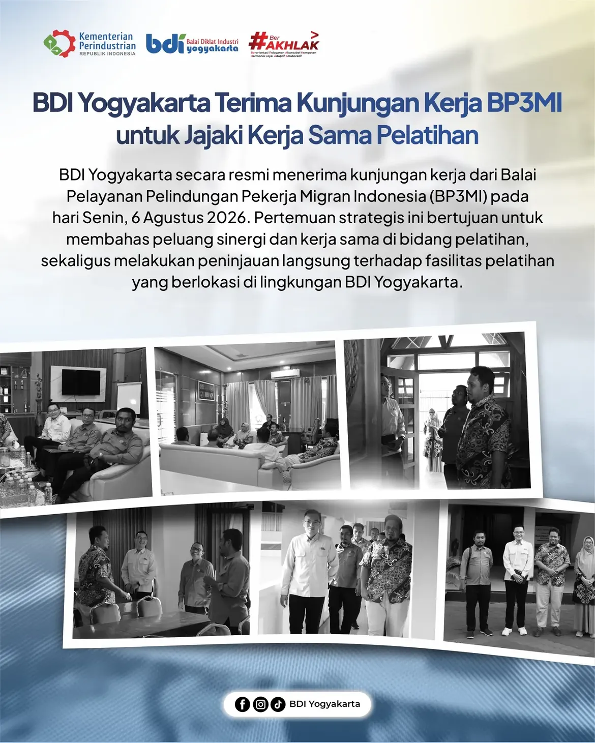 Balai Diklat Industri Yogyakarta secara resmi menerima kunjungan kerja dari Balai Pelayanan Pelindungan Pekerja Migran Indonesia (BP3MI)
