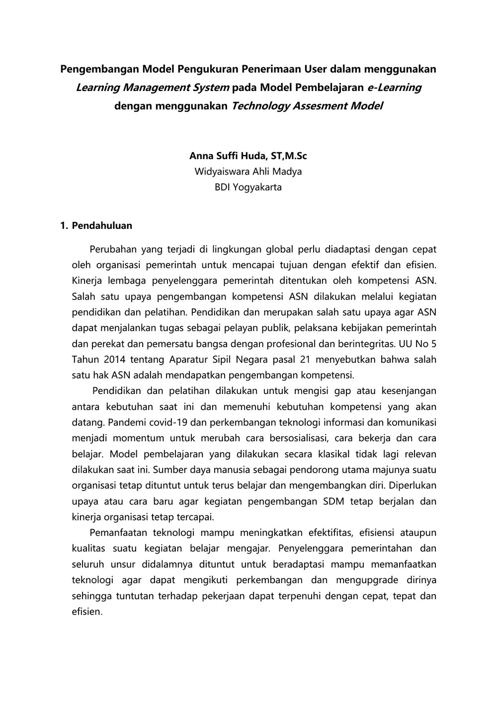 Pengembangan Model Pengukuran Penerimaan Pengguna LMS Menggunakan Technology Acceptance Model (TAM)