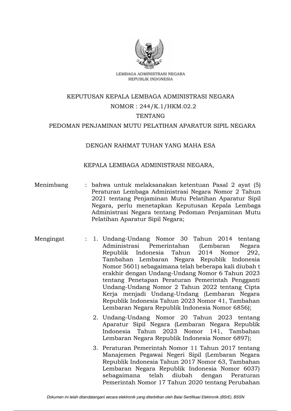Keputusan Kepala LAN No. 244/K.1/HKM.02.2: Pedoman Penjaminan Mutu Pelatihan Aparatur Sipil Negara