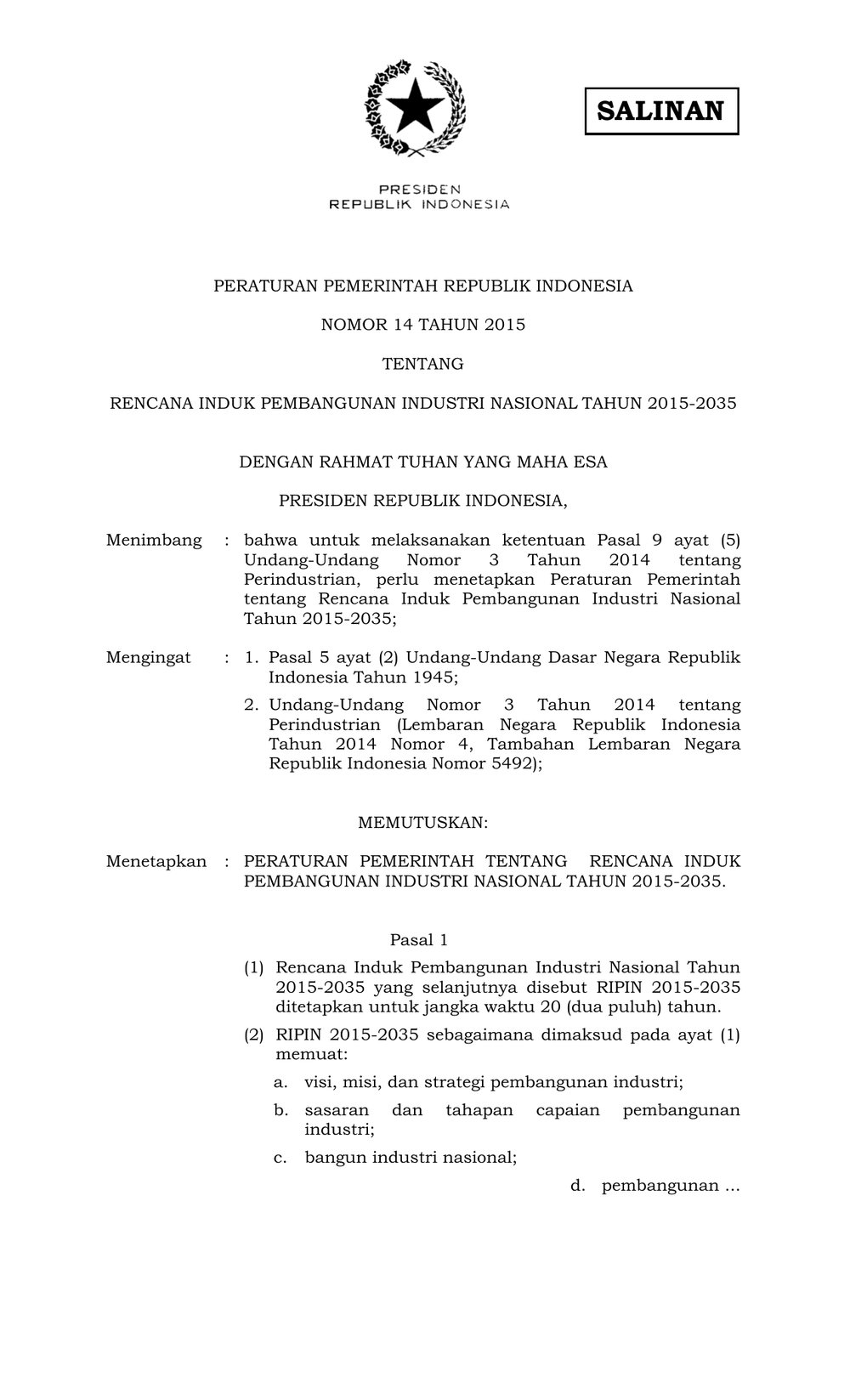 Peraturan Pemerintah No. 14 Tahun 2015 tentang Rencana Induk Pembangunan Industri Nasional (RIPIN) 2015-2035